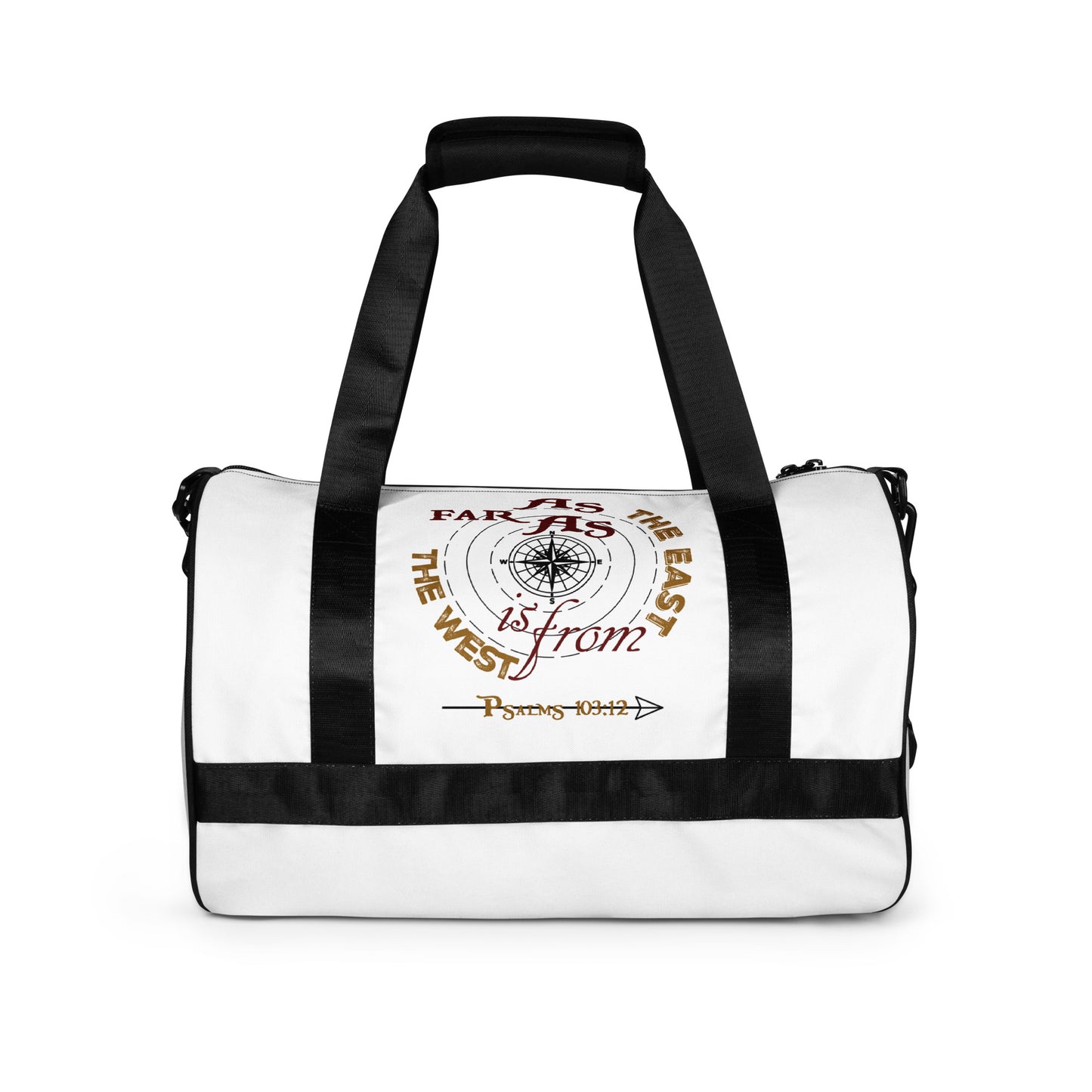 As Far As the East is From the West gym bag - Psalms 103:12 (KJV)