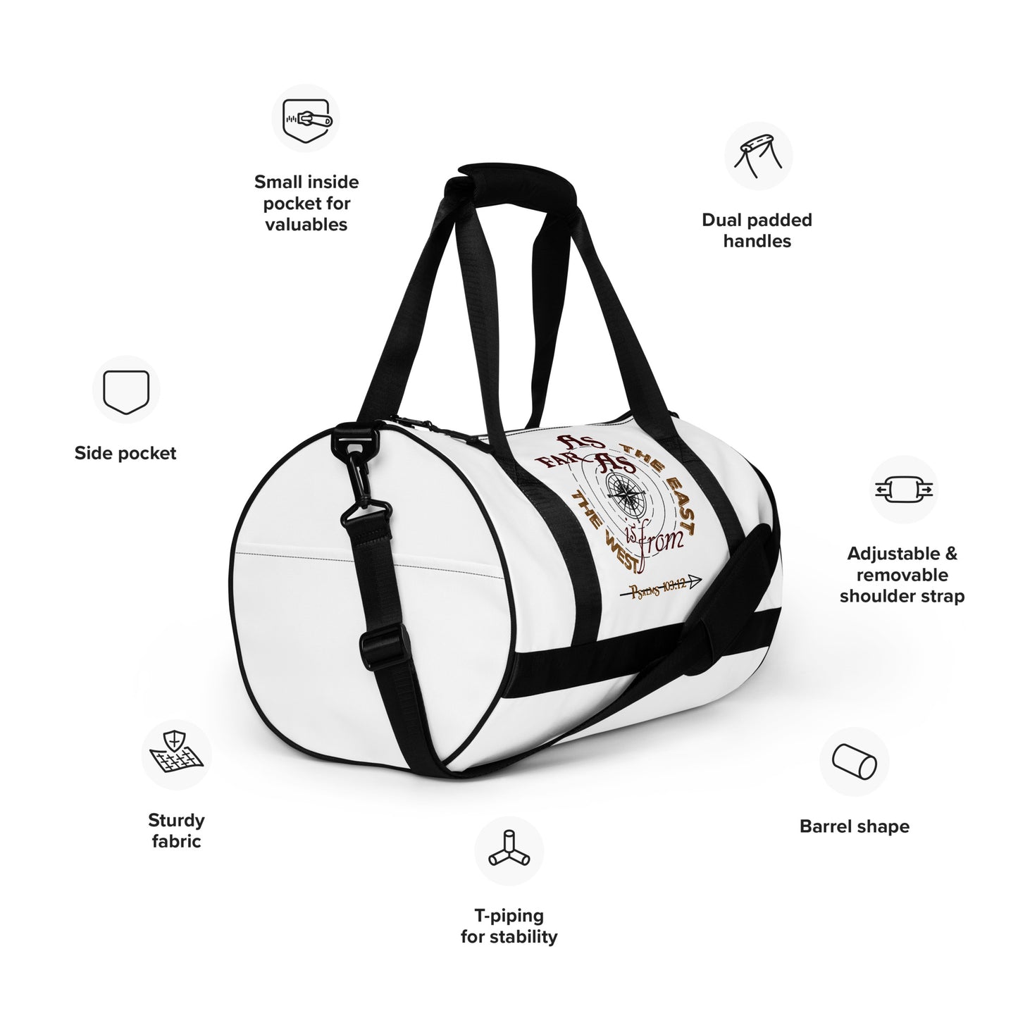 As Far As the East is From the West gym bag - Psalms 103:12 (KJV)