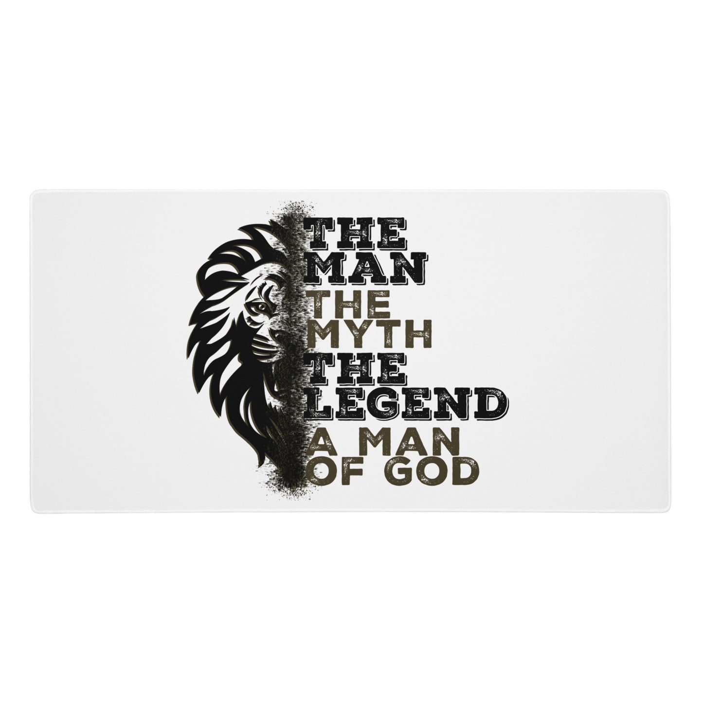 Gaming mouse pad - The Man, The Myth, The Legend, A Man of God