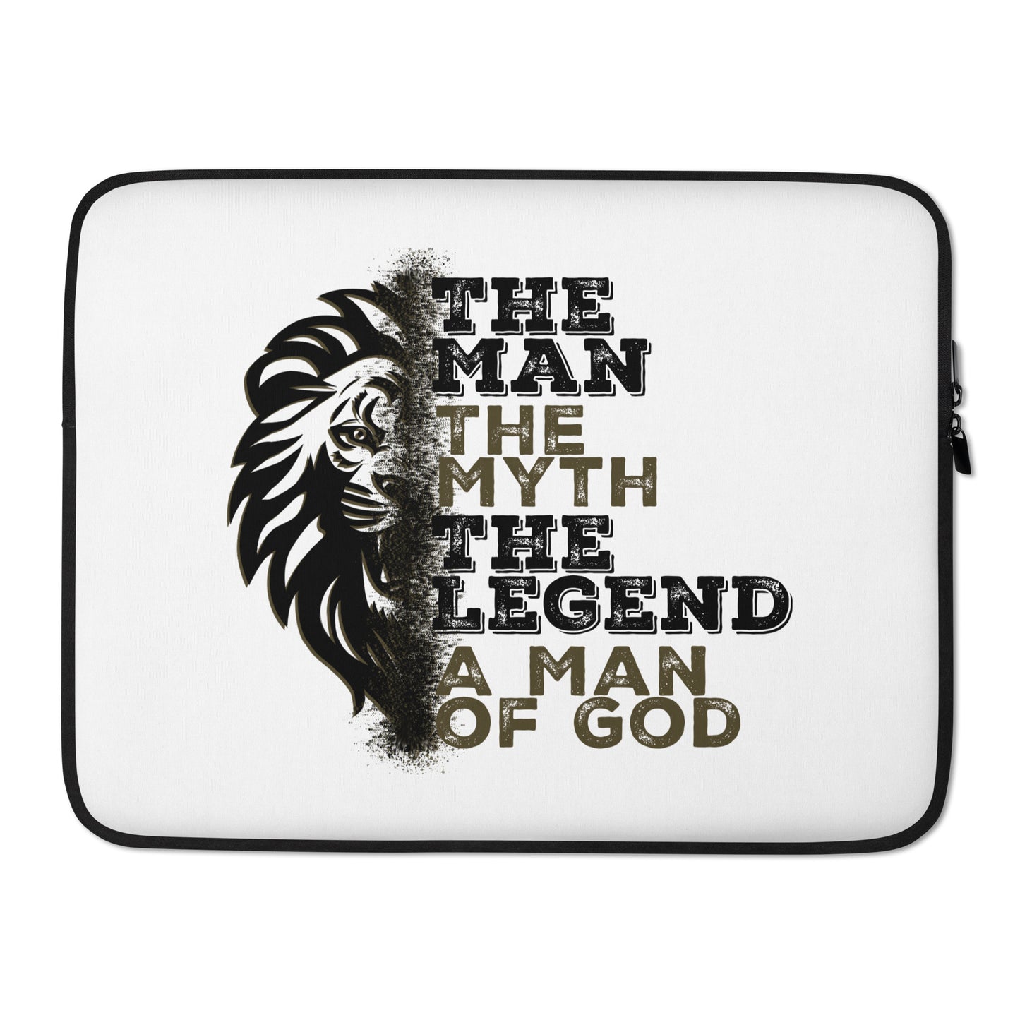 Laptop Sleeve - The Man, The Myth, The Legend, A Man of God