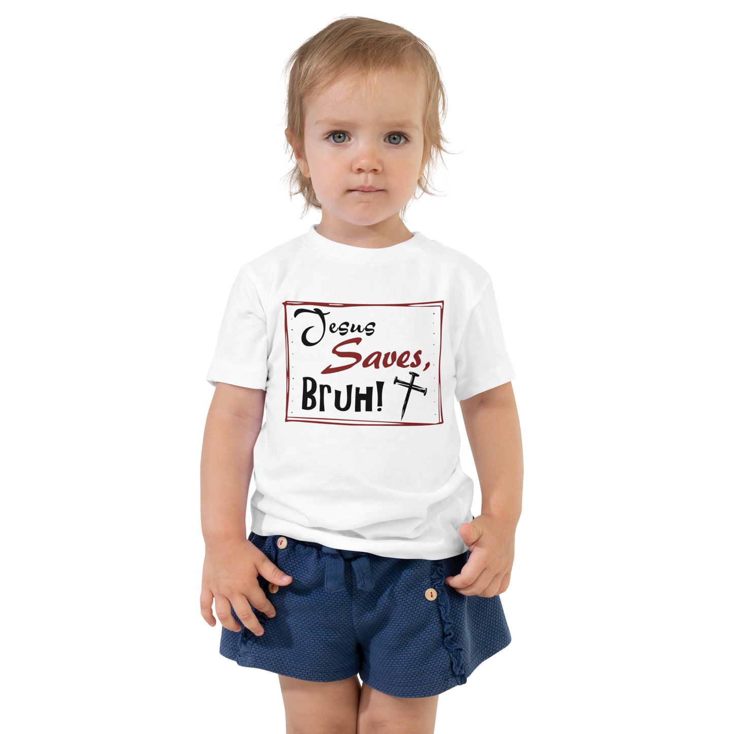 Toddler Short Sleeve Tee - Jesus Saves, Bruh