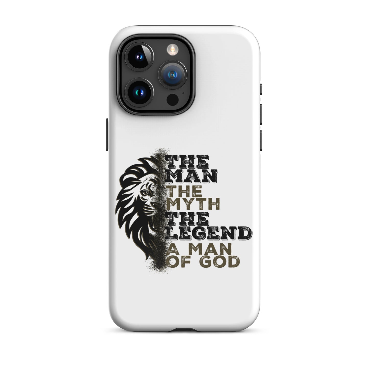 Tough Case for iPhone® - The Man, The Myth, The Legend, A Man of God