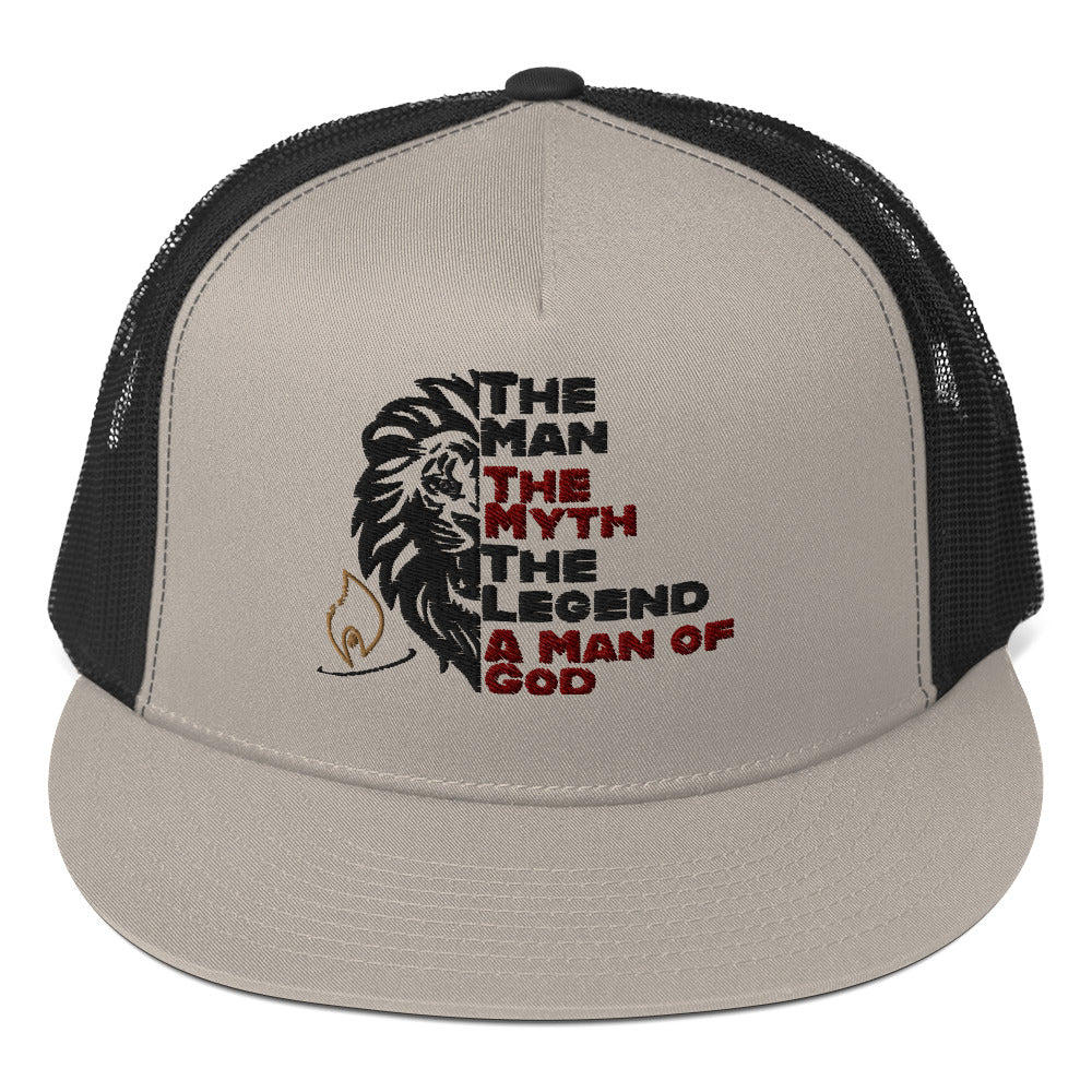 "The Man, The Myth, The Legend, A Man of God" Trucker Cap