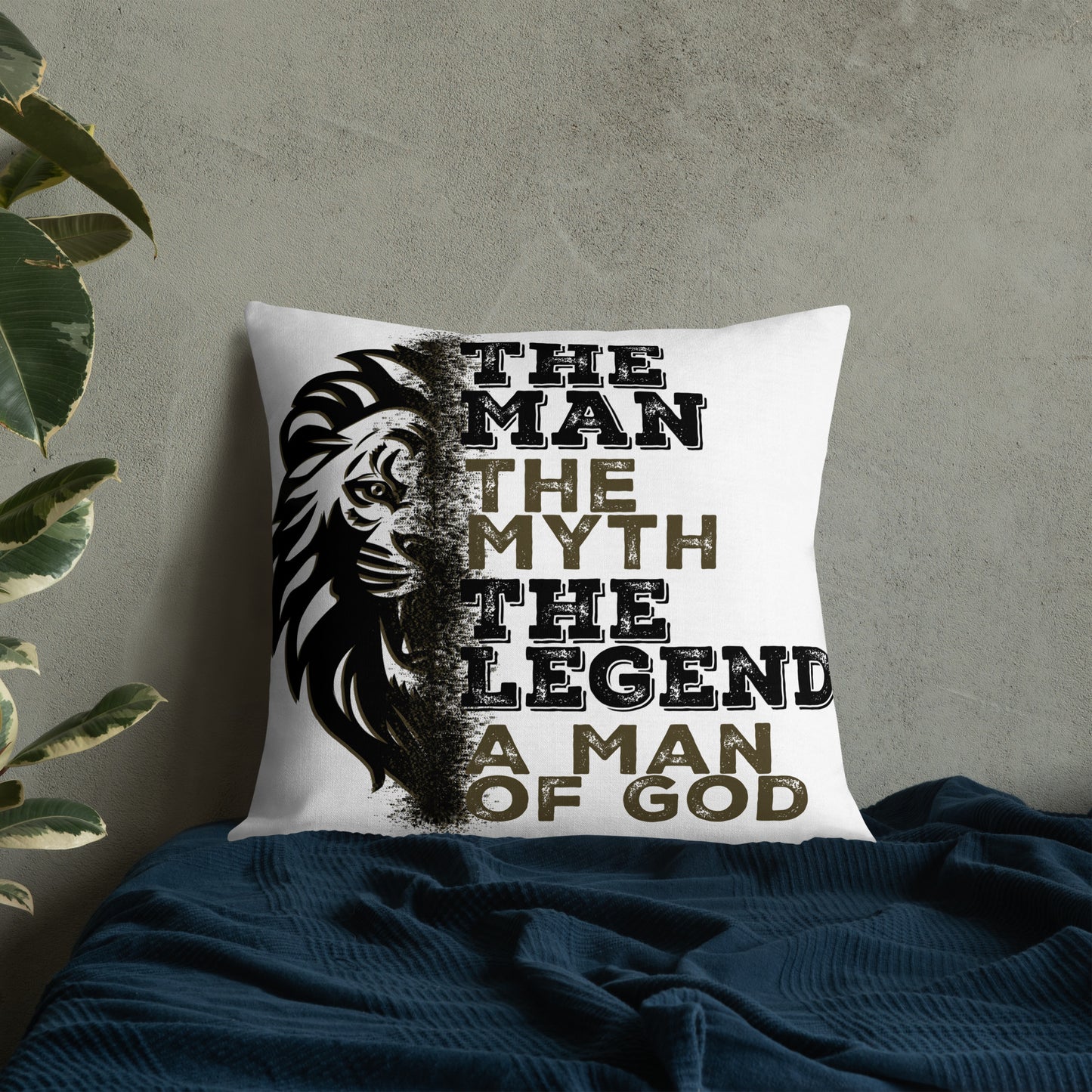 Premium Pillow - The Man, The Myth, The Legend, A Man of God