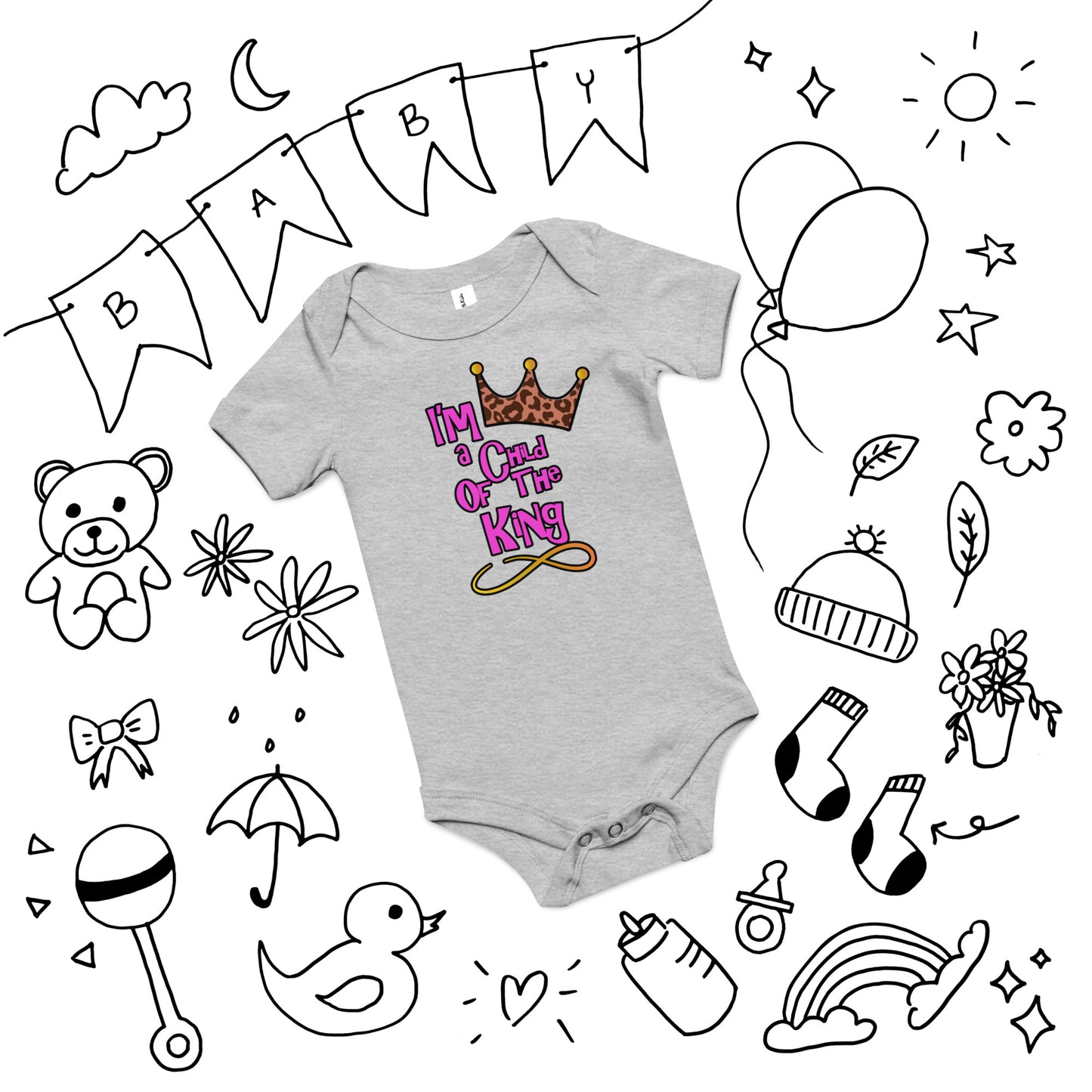 "I’m a child of The King" Baby short sleeve one piece