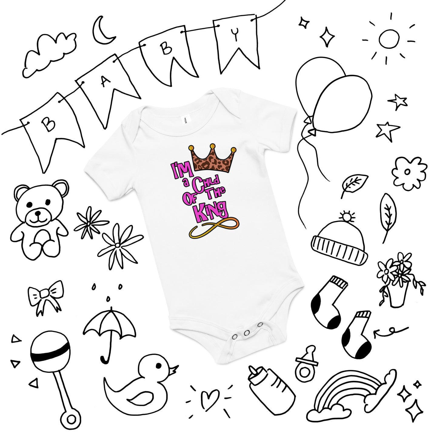 "I’m a child of The King" Baby short sleeve one piece