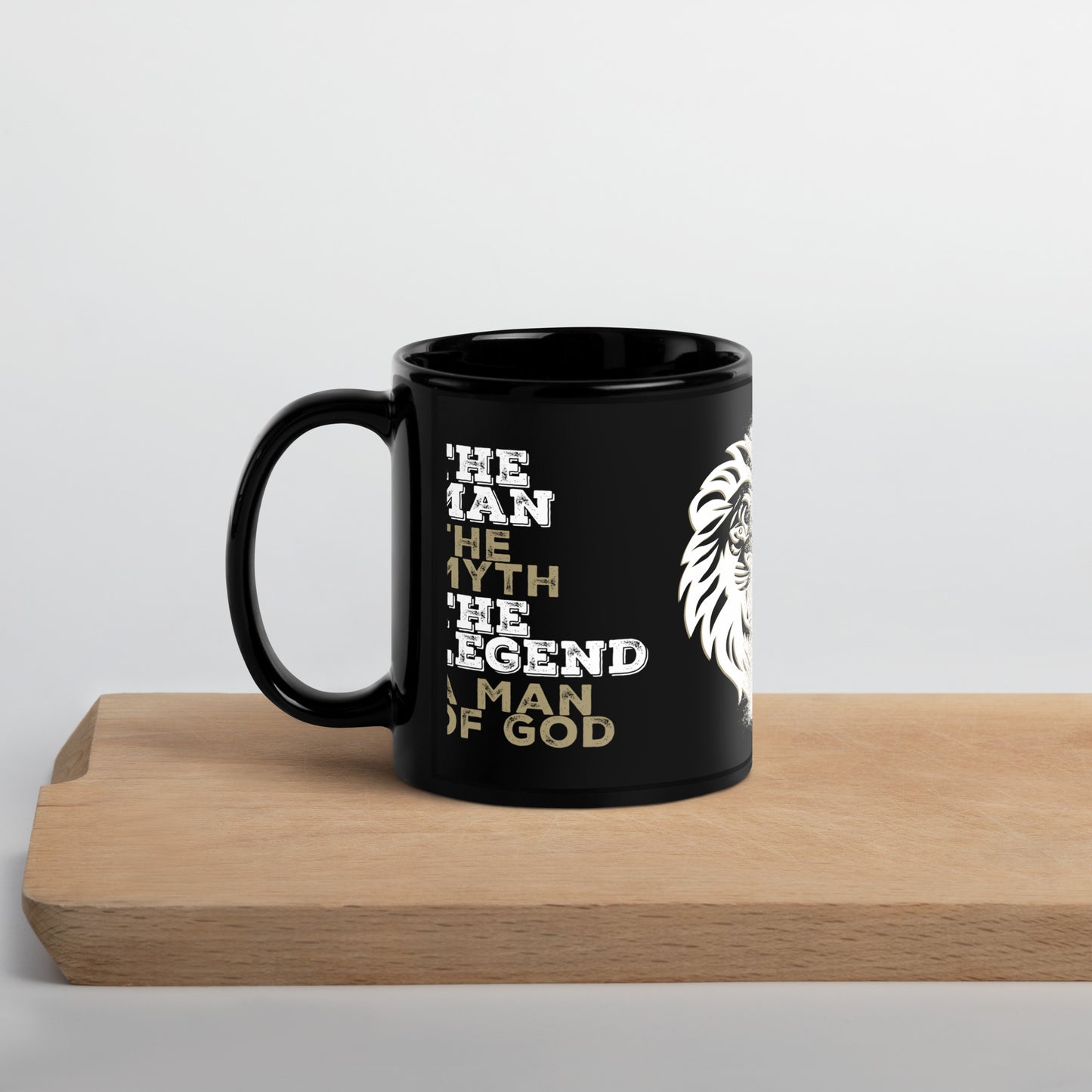 Black Glossy Mug - The Man, The Myth, The Legend, A Man of God