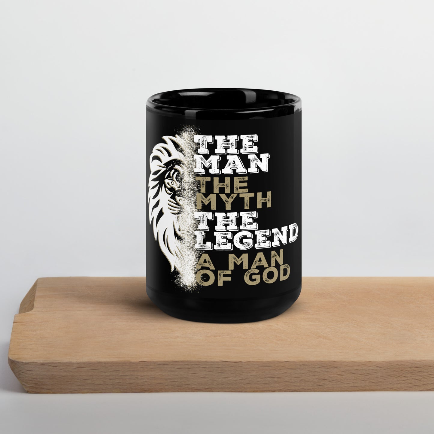 Black Glossy Mug - The Man, The Myth, The Legend, A Man of God