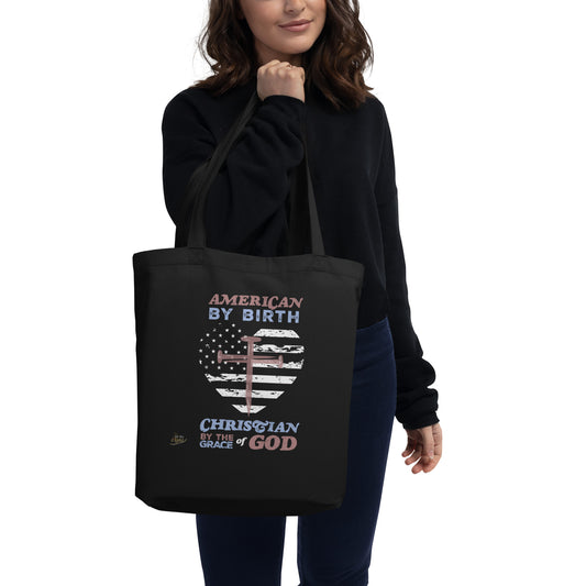 “American by Birth, Christian by the Grace of God” Women's black Eco bag