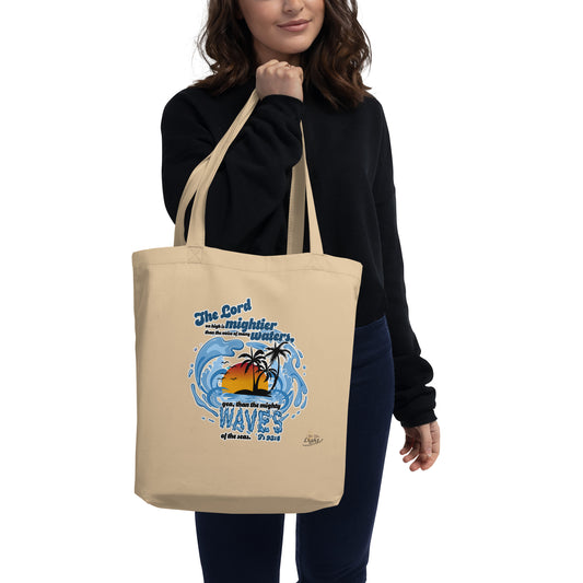 "The Lord on high is mightier than the noise of many waters” Tan Eco Tote Bag – Ps 93:4, KJV