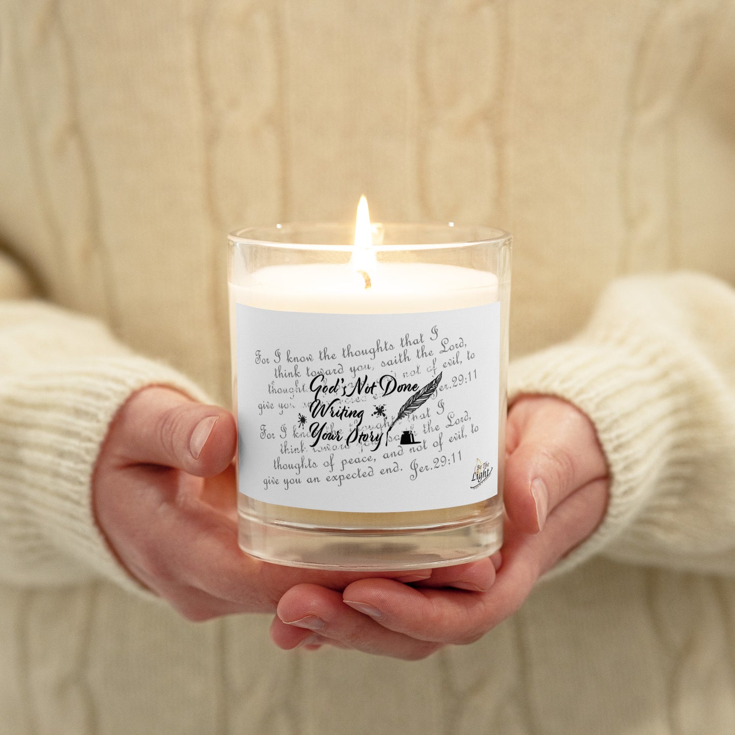 Glass jar soy wax candle - God's Not Done Writing Your Story - Jer 29:11 (KJV)