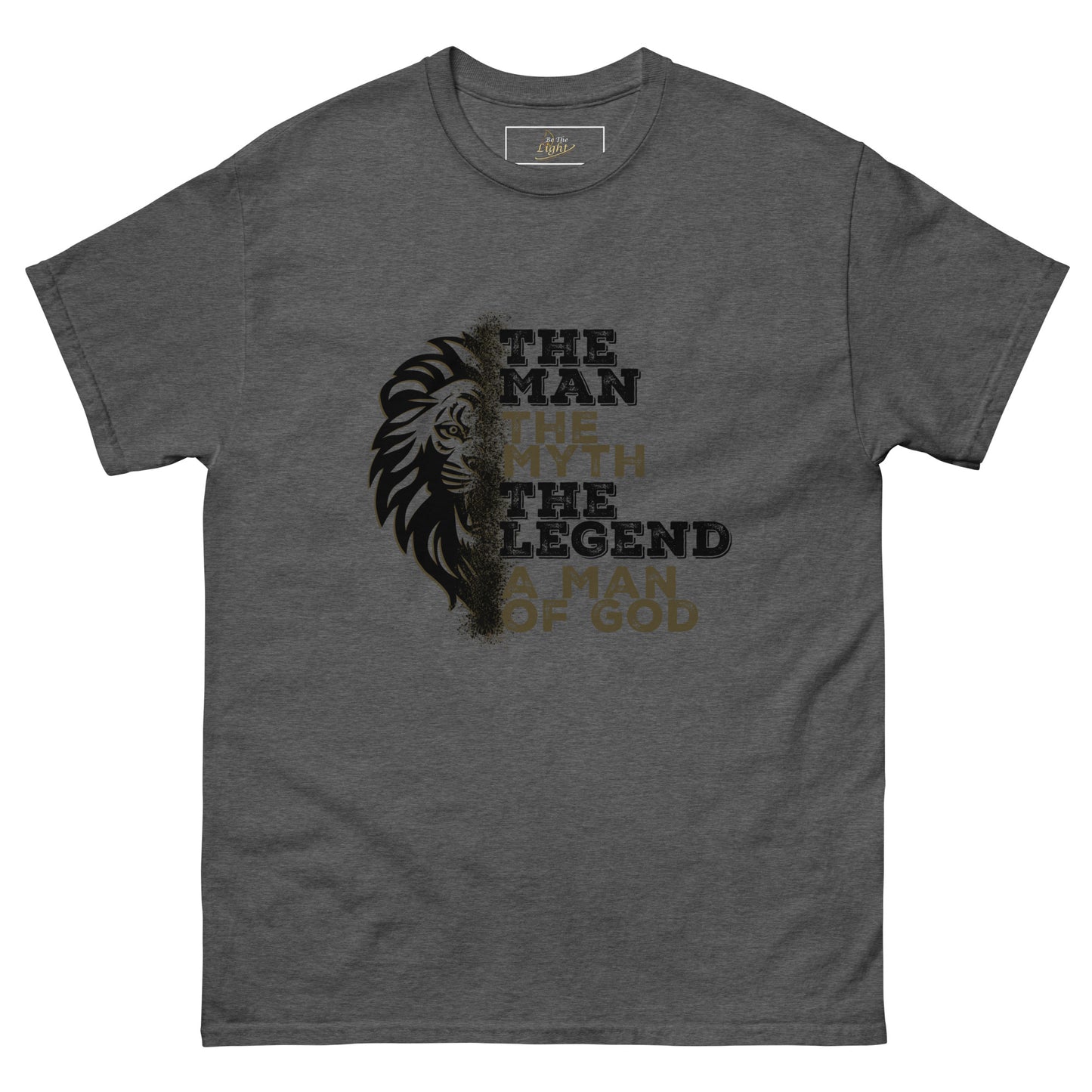 Men's classic tee - The Man, The Myth, The Legend, A Man of God