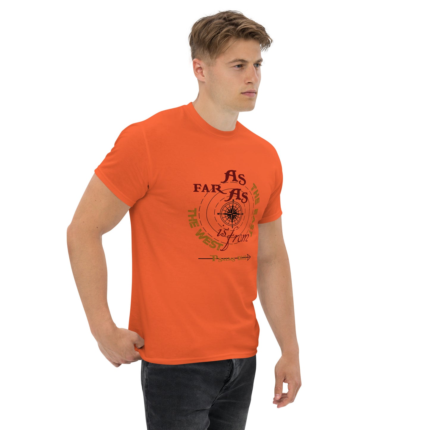 As Far As the East is From the West Men's classic t-shirt - Psalms 103:12 (KJV)