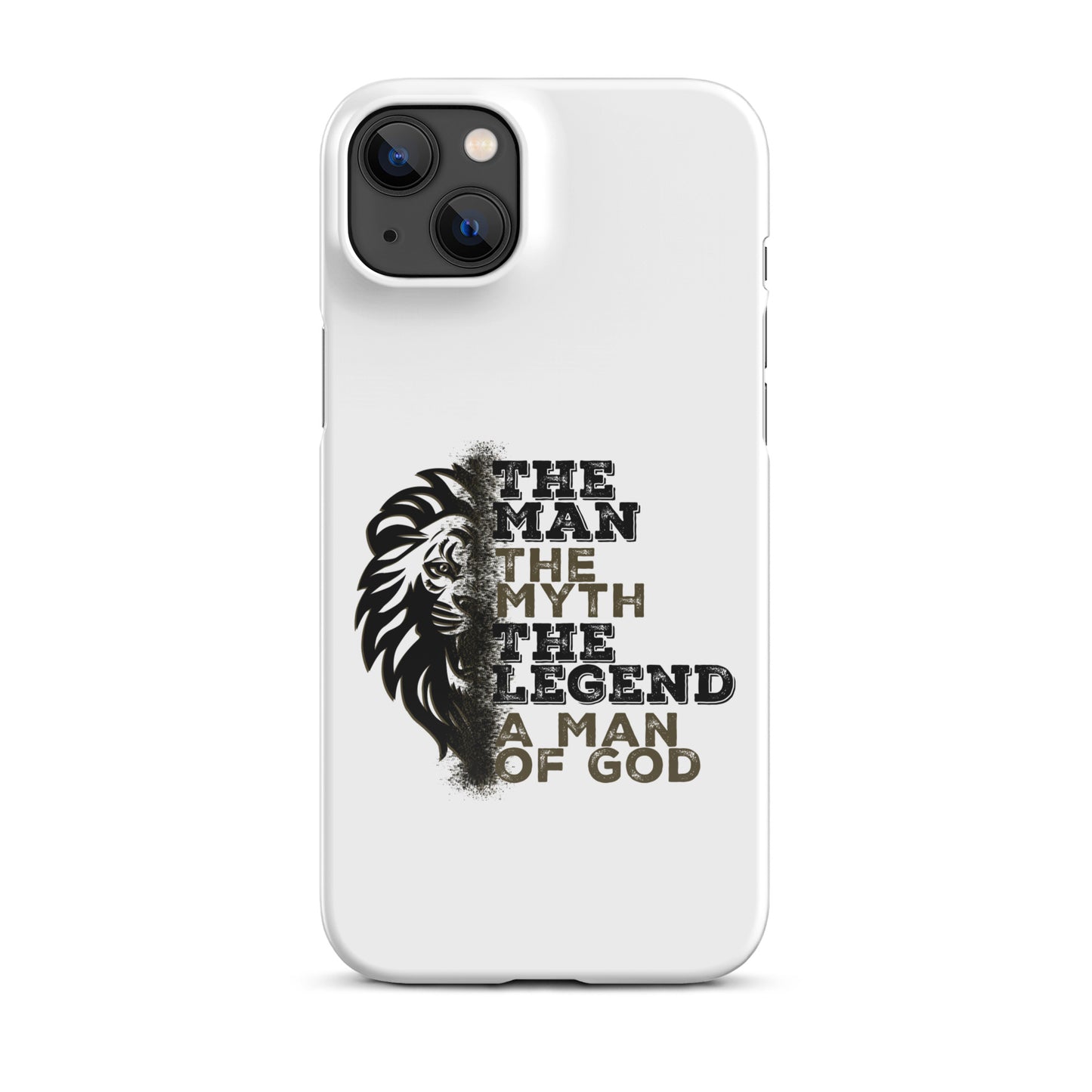 Snap case for iPhone® -  The Man, The Myth, The Legend, A Man of God