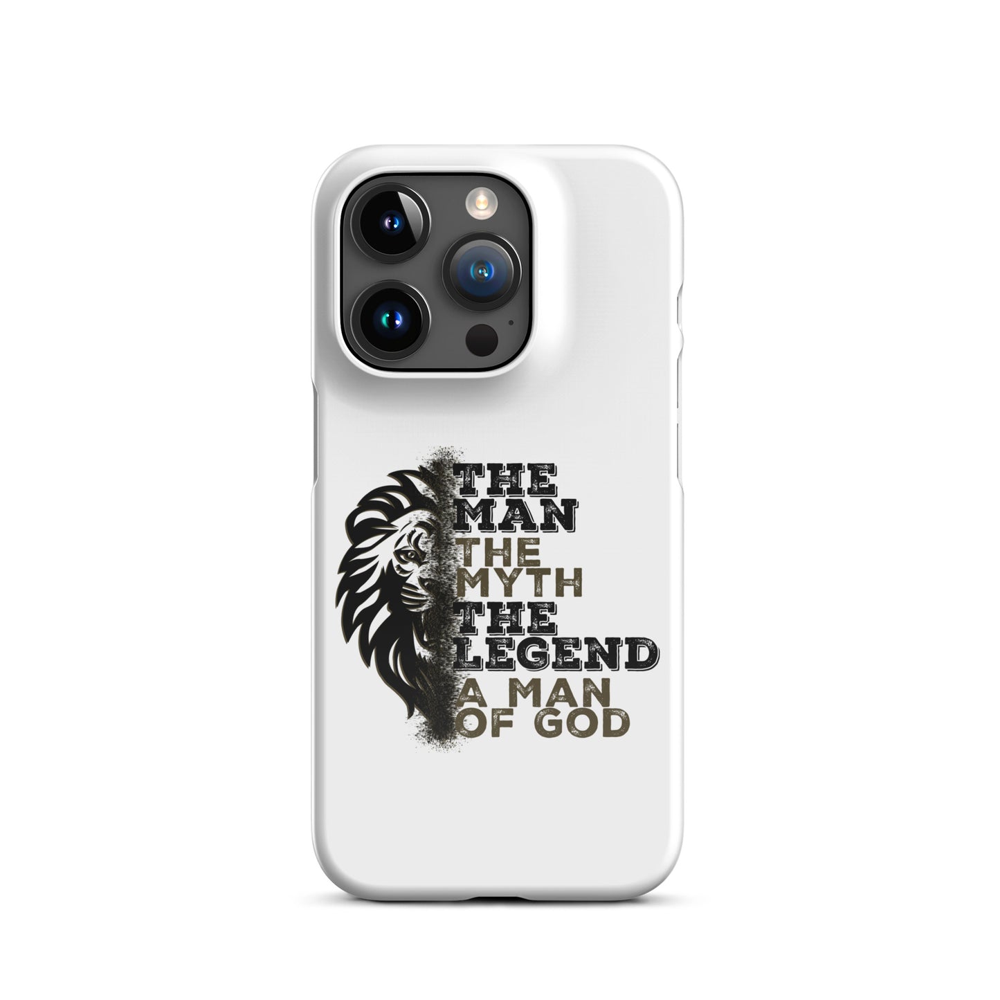 Snap case for iPhone® -  The Man, The Myth, The Legend, A Man of God