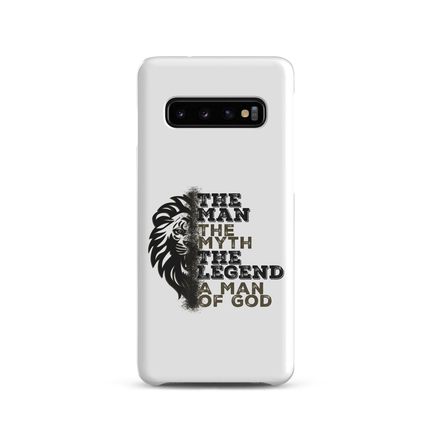 Snap case for Samsung® -  The Man, The Myth, The Legend, A Man of God