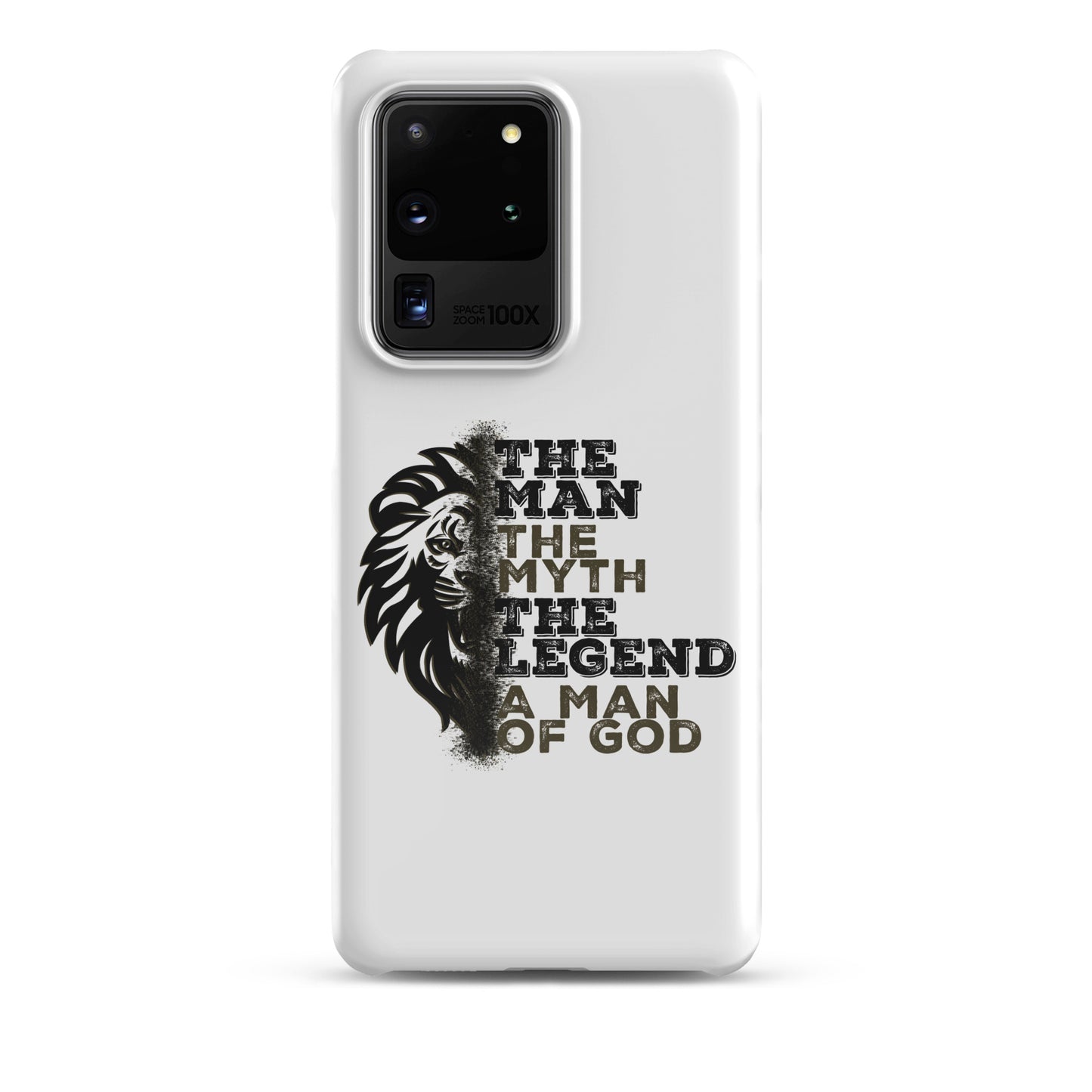 Snap case for Samsung® -  The Man, The Myth, The Legend, A Man of God