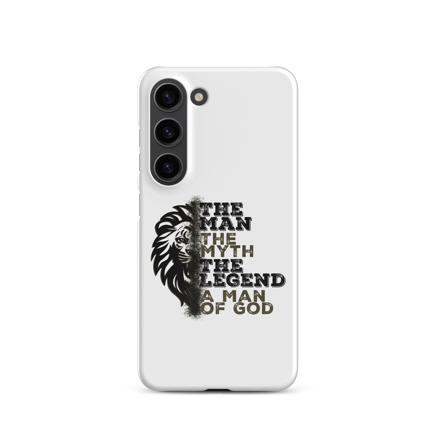 Snap case for Samsung® -  The Man, The Myth, The Legend, A Man of God