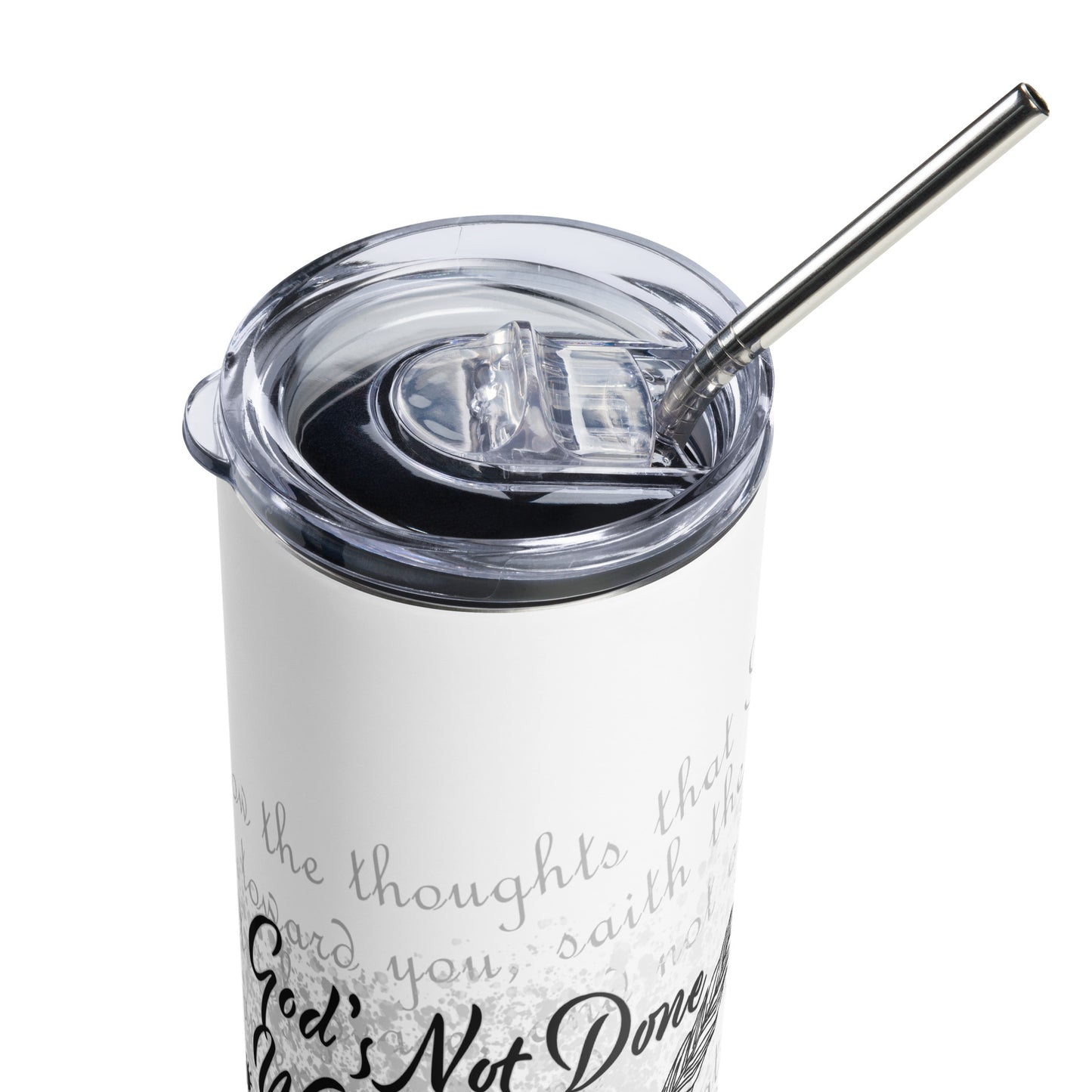 Stainless steel tumbler - God's Not Done Writing Your Story - Jer 29:11 (KJV)