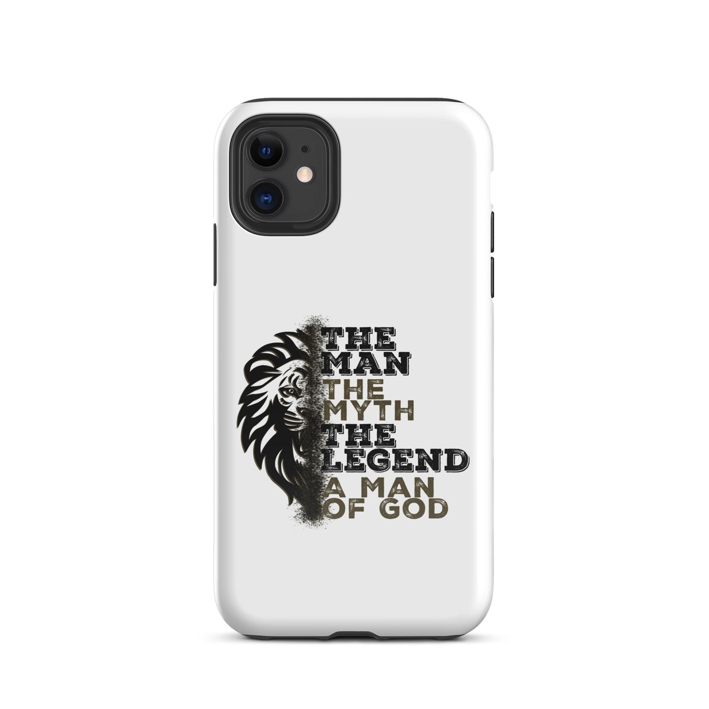 Tough Case for iPhone® -  The Man, The Myth, The Legend, A Man of God