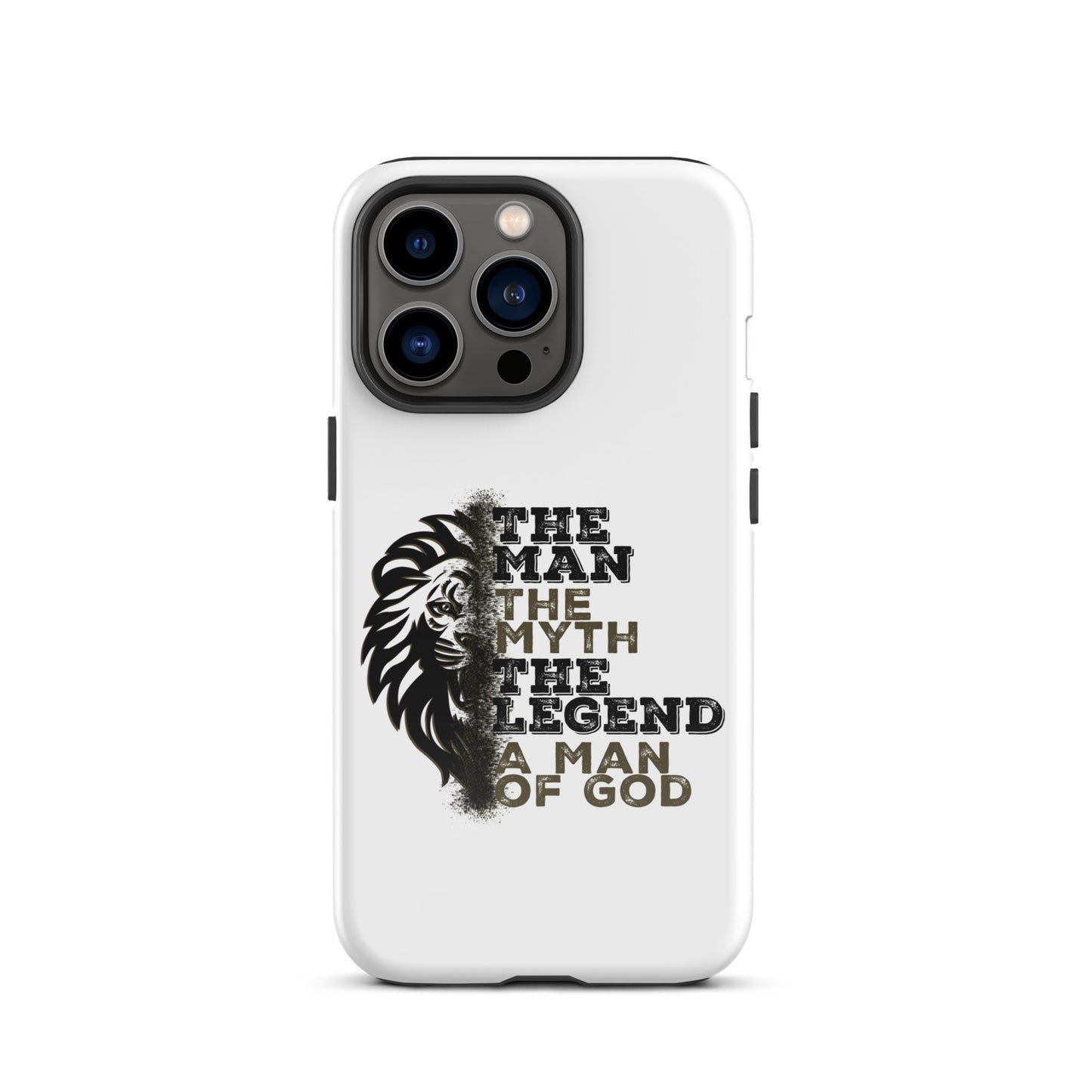 Tough Case for iPhone® -  The Man, The Myth, The Legend, A Man of God