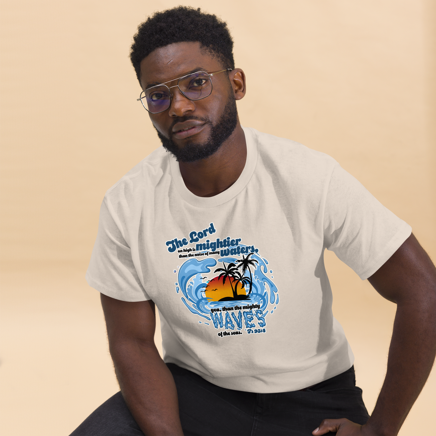 "The Lord on high is mightier than the noise of many waters” Men’s Classic T-Shirt – Ps 93:4, KJV