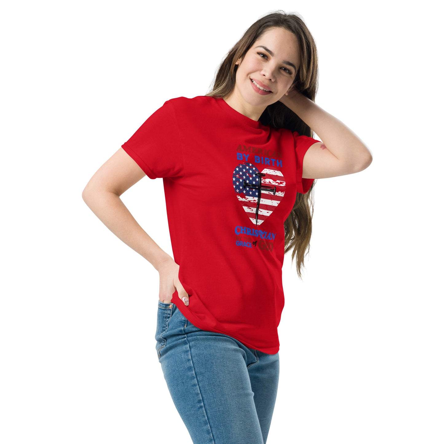 “American by Birth, Christian by the Grace of God” Women's classic tee