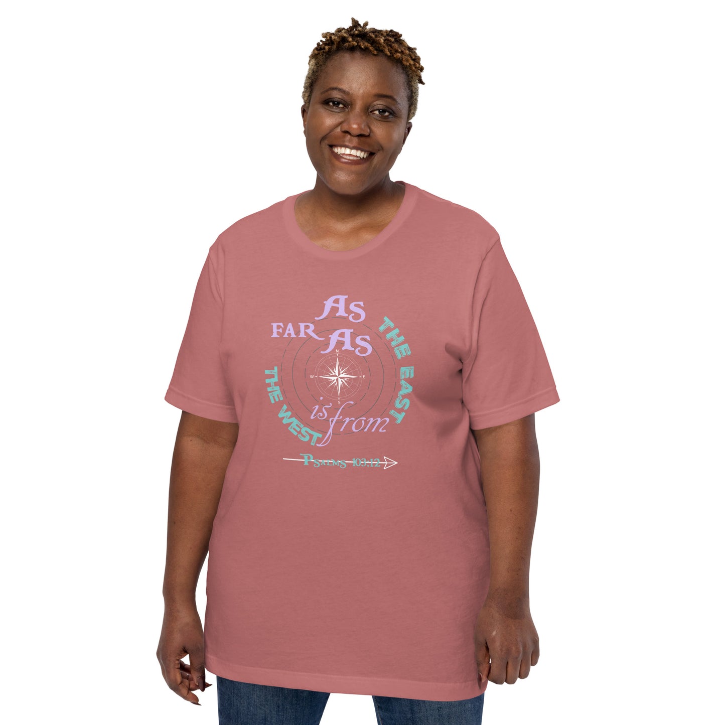 As Far As the East is From the West Women's t-shirt - Psalms 103:12 (KJV)