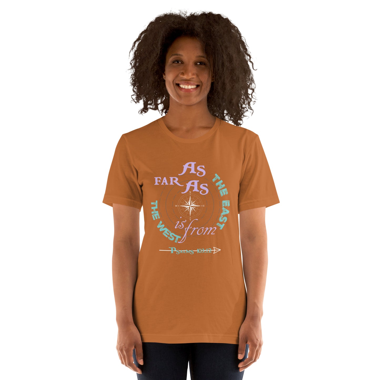 As Far As the East is From the West Women's t-shirt - Psalms 103:12 (KJV)