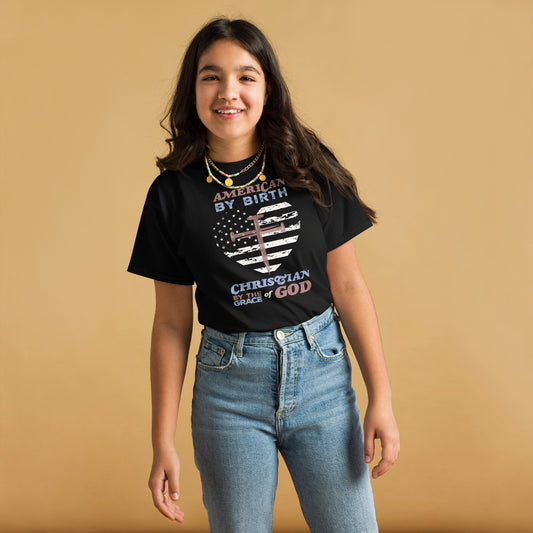 “American by Birth, Christian by the Grace of God” girl's classic tee