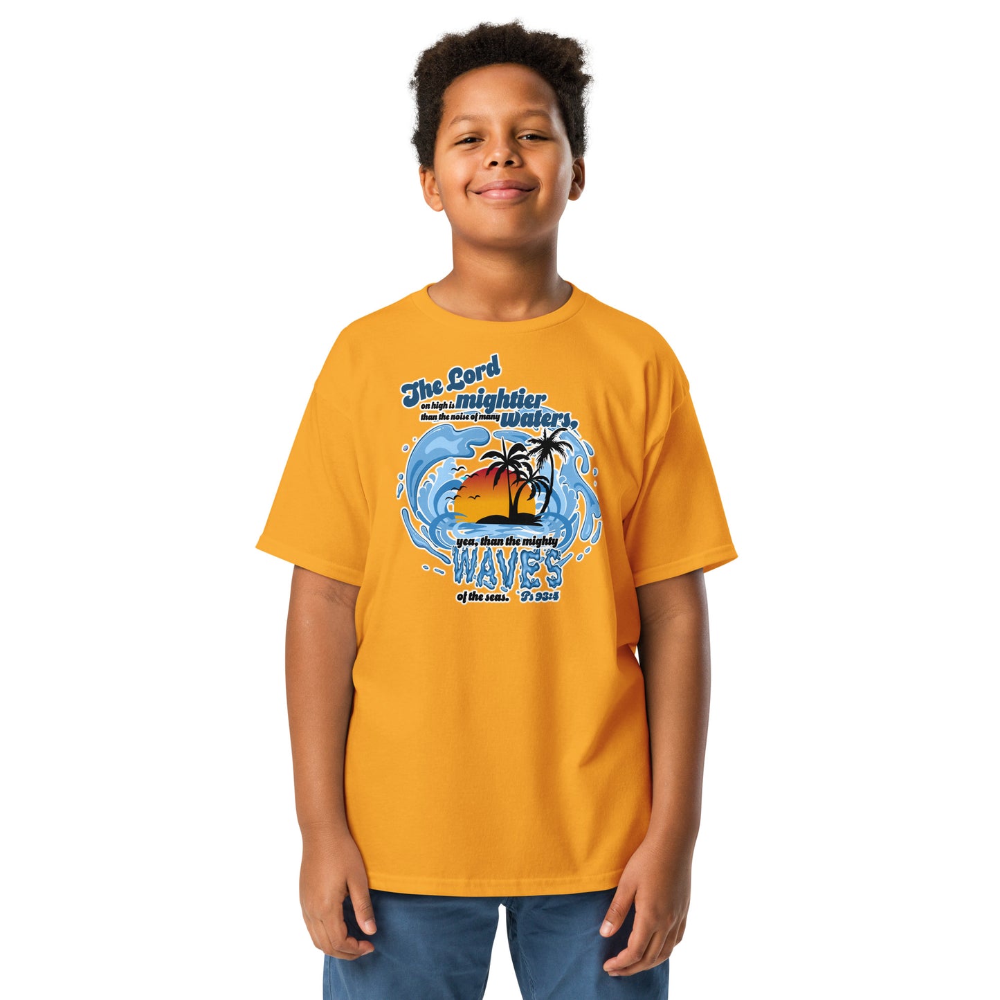 "The Lord on high is mightier than the noise of many waters” Boys Youth Classic T-Shirt – Ps 93:4, KJV